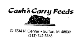 CASH & CARRY FEEDS trademark