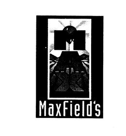MAX MAXFIELD'S trademark