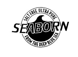 SALT FREE ULTRA PURE SEABORN FROM THE DEEP BLUE SEA trademark