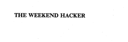 THE WEEKEND HACKER trademark