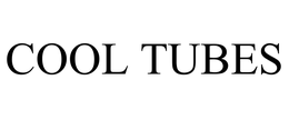 COOL TUBES trademark