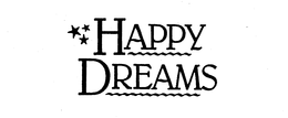 HAPPY DREAMS trademark