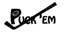 PUCK 'EM trademark