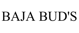 BAJA BUD'S trademark