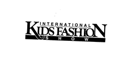 INTERNATIONAL KIDS FASHION SHOW trademark