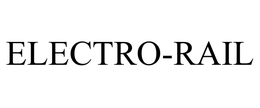 ELECTRO-RAIL trademark