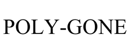 POLY-GONE trademark