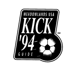 MEADOWLANDS USA KICK '94 GUIDE trademark