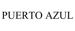 PUERTO AZUL trademark