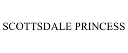 SCOTTSDALE PRINCESS trademark