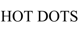 HOT DOTS trademark