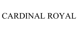 CARDINAL ROYAL trademark
