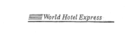 WORLD HOTEL EXPRESS trademark