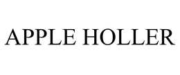 APPLE HOLLER trademark