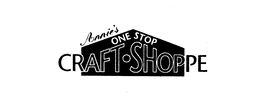 ANNIE'S ONE STOP CRAFT SHOPPE trademark