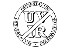 UV/IR PRESENTATION CONSERVATION PRESERVATION trademark