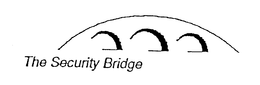 THE SECURITY BRIDGE trademark