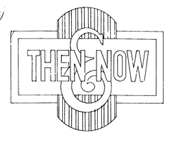 THEN & NOW trademark