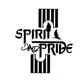 SPIRIT AND PRIDE trademark