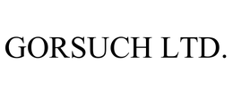 GORSUCH LTD. trademark