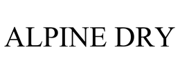 ALPINE DRY trademark