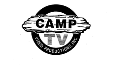 CAMP TV VIDEO PRODUCTIONS, INC. trademark