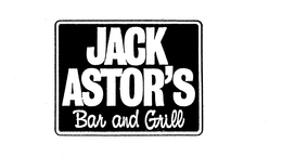 JACK ASTOR'S BAR AND GRILL trademark