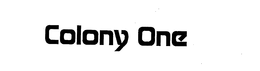 COLONY ONE trademark