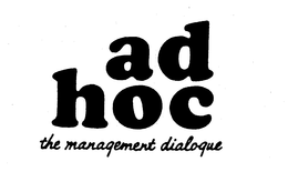 AD HOC THE MANAGEMENT DIALOGUE trademark