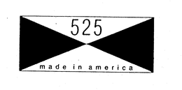 525 MADE IN AMERICA trademark