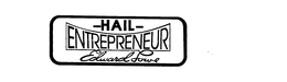 HAIL ENTREPRENEUR EDWARD LOWE trademark