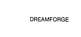 DREAMFORGE trademark