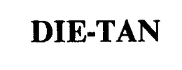 DIE-TAN trademark