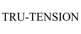 TRU-TENSION trademark