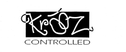KROOZ CONTROLLED trademark