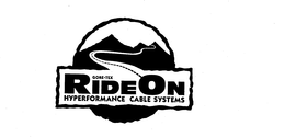 RIDE ON GORE-TEX HYPERFORMANCE CABLE SYSTEMS trademark