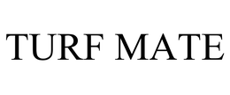 TURF MATE trademark