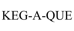 KEG-A-QUE trademark