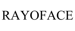 RAYOFACE trademark