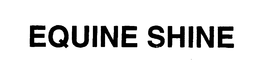 EQUINE SHINE trademark
