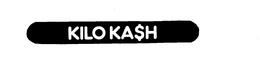 KILO KA$H trademark