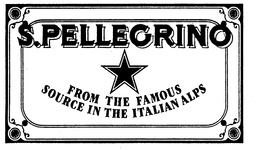 S.PELLEGRINO FROM THE FAMOUS SOURCE IN THE ITALIAN ALPS trademark