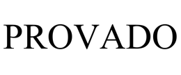 PROVADO trademark