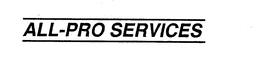 ALL-PRO SERVICES trademark