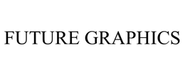 FUTURE GRAPHICS trademark