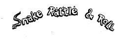 SNAKE RATTLE & ROLL trademark