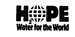 H2OPE WATER FOR THE WORLD trademark
