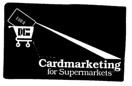 DC CARDMARKETING FOR SUPERMARKETS trademark