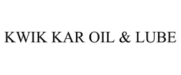 KWIK KAR OIL & LUBE trademark