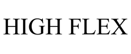 HIGH FLEX trademark